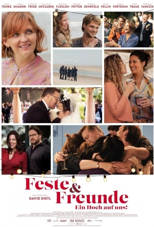 Праздники и друзья: Да здравствует жизнь!